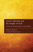 Israel's Messiah and the People of God