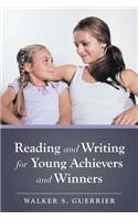 Reading and Writing for Young Achievers and Winners