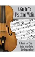 A Guide To Teaching Violin