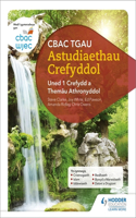 CBAC TGAU Astudiaethau Crefyddol Uned 1 Crefydd a Themau Athronyddol (WJEC GCSE Religious Studies: Unit 1 Religion and Philosophical Themes Welsh-language edition)