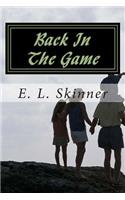 Back In The Game: Book 6 in the Slugger Series