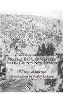 Mineral Belts of Western Sierra County New Mexico
