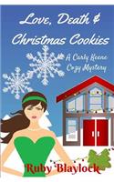 Love, Death & Christmas Cookies