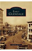 Early Glendale