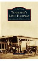 Tennessee's Dixie Highway