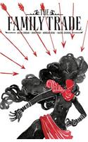 Family Trade Volume 1