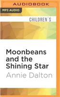 Moonbeans and the Shining Star