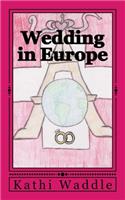 Wedding in Europe