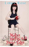 Malice Hates Fairy Tales #3