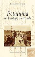 Petaluma in Vintage Postcards