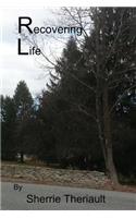 Recovering Life