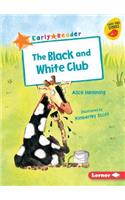 The Black and White Club