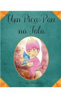 Um Pica-Pau na Tola