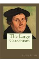 The Large Catechism