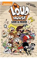 The Loud House: Loud and Proud