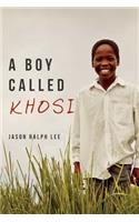 A Boy Called Khosi