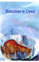Dislocations in Crystal