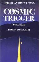 Cosmic Trigger V2 Down to Earth (Revised) (Revised): Down to Earth
