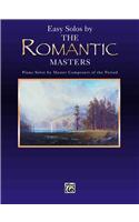 Easy Solos by the Romantic Masters