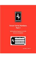 Ferrari Serial Numbers Part I