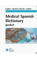 Medical Spanish Dictionary Pocket: English-spanish, Spanish English single Copy