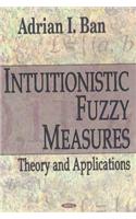Intuitionistic Fuzzy Measures