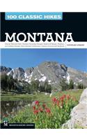 100 Classic Hikes: Montana
