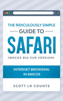 The Ridiculously Simple Guide to Safari