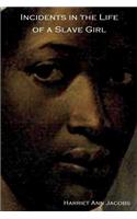 Incidents in the Life of a Slave Girl