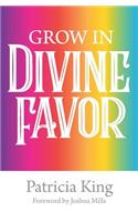 Grow in Divine Favor -The Book