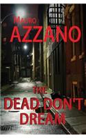 The Dead Don't Dream
