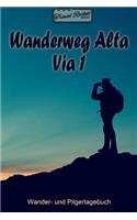 TRAVEL ROCKET Books - Wanderweg Alta Via 1 - Wander- und Pilgertagebuch