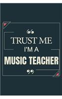 Trust Me I'm A Music Teacher