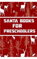 Santa books for preschoolers