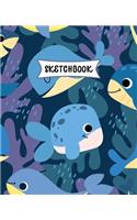 Sketchbook: Little Whale Sketch Book for Kids - Practice Drawing and Doodling - Sketching Book for Toddlers & Tweens