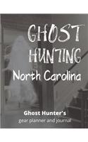 Ghost Hunting North Carolina