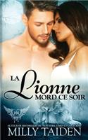 Lionne Mord Ce Soir: Une Romance Paranormale