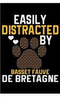 Easily Distracted by Basset Fauve de Bretagne
