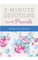 3-Minute Devotions from the Proverbs: Wisdom for Women