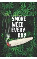 Smoke Weed Every Day