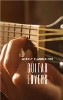 Weekly Planner for Guitar Lovers: Handy 5 x 8 weekly planner for 2020. Notebook with to do list and space to add priorities. Idea Gift for family and friends.