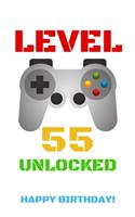 Level 55 Unlocked Happy Birthday!: Gamer Notebook / Journal / Diary / Achievement / Card / Appreciation Gift (6 x 9 - 110 Blank Lined Pages)