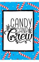 Candy Cane Crew