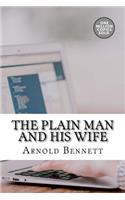 The Plain Man and His Wife