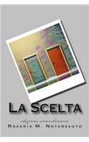 La Scelta