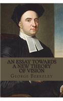 An Essay Towards a New Theory of Vision