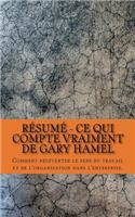 Résumé - Ce qui compte vraiment de Gary Hamel