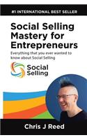 Social Selling Mastery for Entrepreneurs