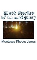 Ghost Stories of an Antiquary