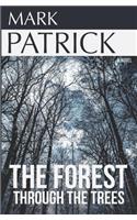 The Forest Through the Trees